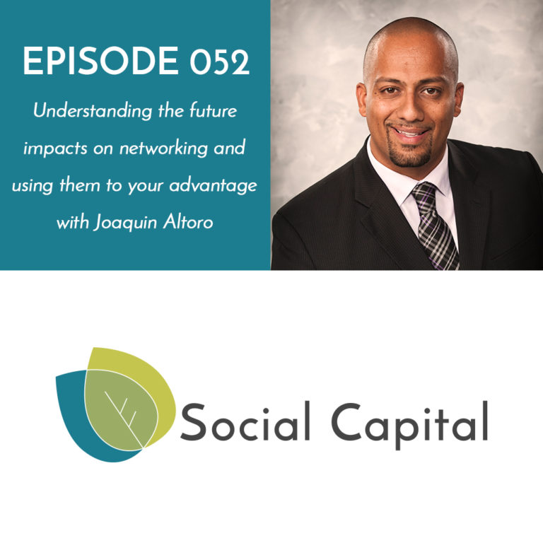 052: Understanding the future impacts on networking and using them to your advantage with Joaquin Altoro