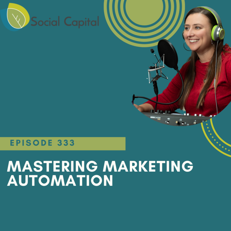 333: Mastering Marketing Automation